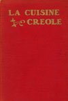1885 - La Cuisine Creole Recipes