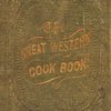 1857 - The Great Western Cookbook