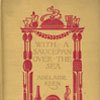 1902 - With a Saucepan Over the Sea